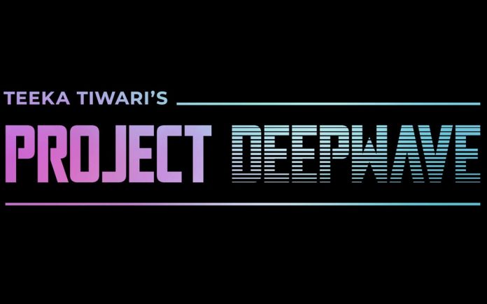 project-deepwave-teeka-tiwari