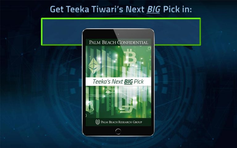 Teeka Tiwari's Next BIG Pick Palm Beach Confidential's